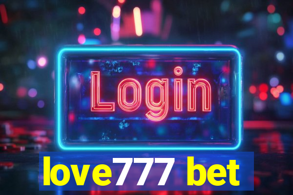 love777 bet